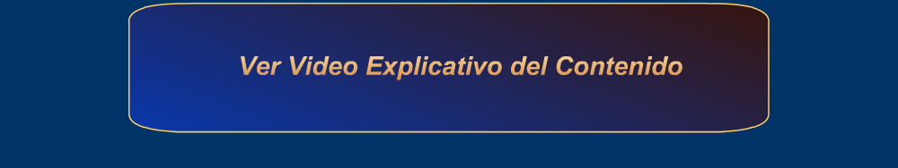 Ver Video Explicativo