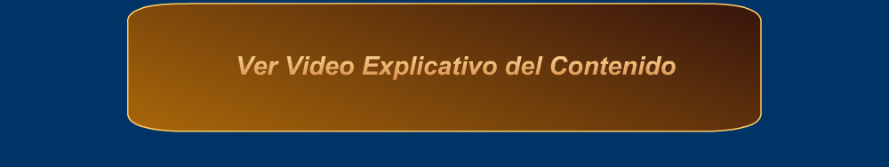 Ver Video Explicativo